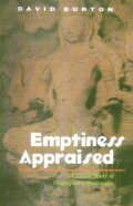 EMPTINESS APPRAISED by David F. Burton