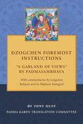 Dzogchen Foremost Instructions, A Garland of Views BIBLIONEPAL