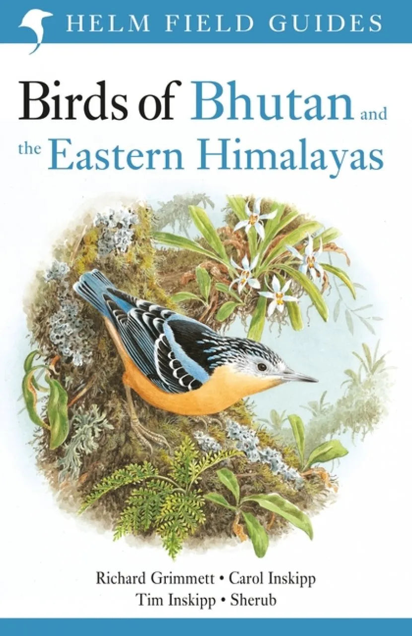 Birds of Bhutan and the Eastern Himalayas BIBLIONEPAL
