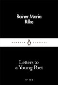 Letters to a Young Poet by Rainer Maria Rilke, Charlie Louth (Translator)