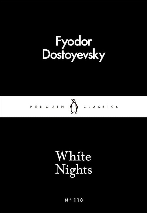 White Nights by Fyodor Dostoyevsky, Ronald Meyer (Translator)