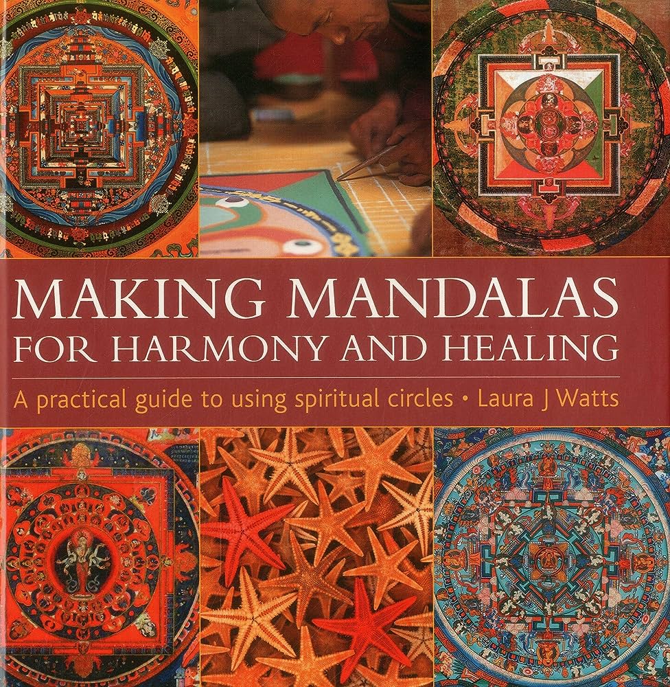Making Mandalas for Harmony and Healing Lorenz Books