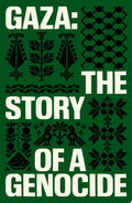 Gaza by Sonia Faleiro, Fatima Bhutto