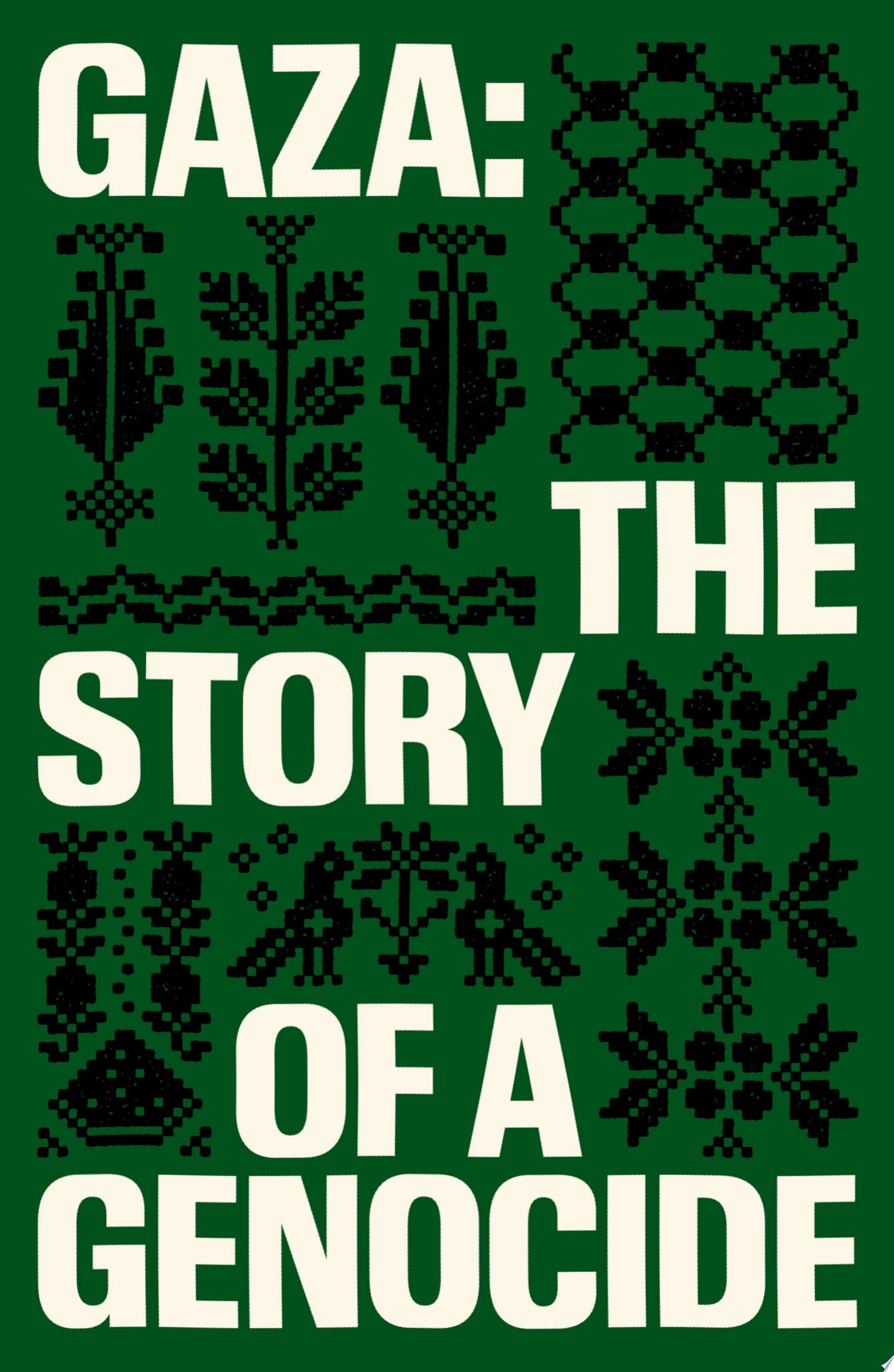 Gaza by Sonia Faleiro, Fatima Bhutto
