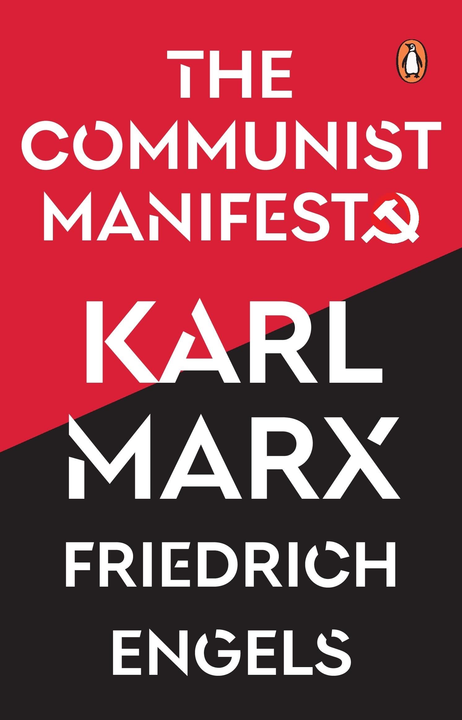 The Communist Manifesto Multiple Publishers Penguin Classics.