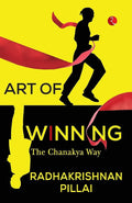 ART OF WINNING: THE CHANAKYA WAY BIBLIONEPAL