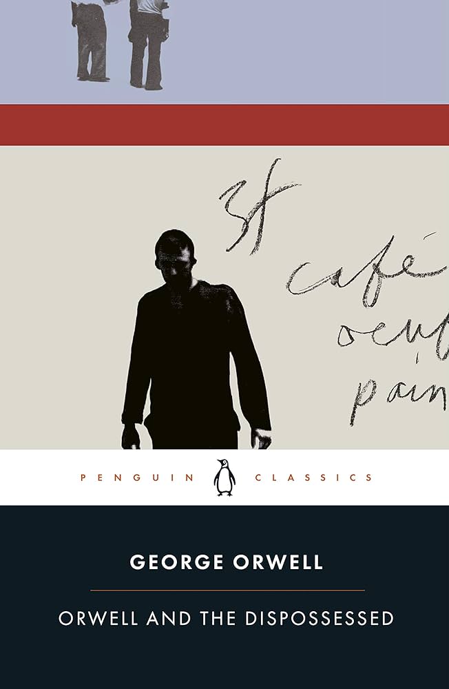 Orwell and the Dispossessed BIBLIONEPAL