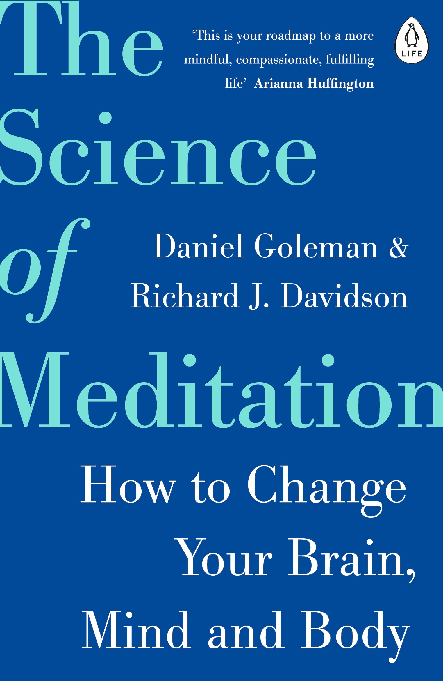 The Science of Meditation: How to Change Your Brain, Mind and Body BIBLIONEPAL