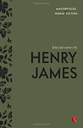 Selected Stories by Henry James BIBLIONEPAL