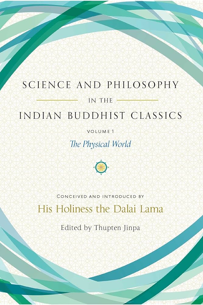 Science and Philosophy in the Indian Buddhist Classics BIBLIONEPAL