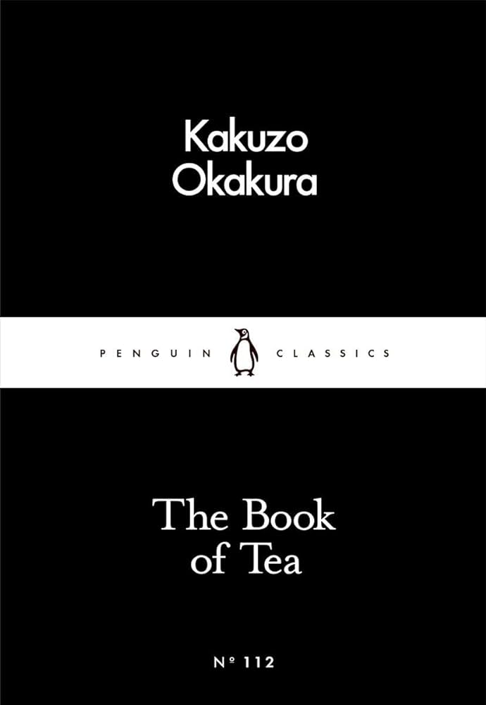 The Book of Tea Penguin Classics