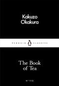 The Book of Tea by Kakuzo Okakura