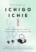 The Book of Ichigo Ichie Quercus Publishing