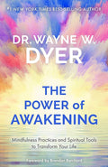 The Power Of Awakening: Mindfulness Practices And Spiritual Tools To Transform Your Life Penguin Random House