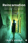 Reincarnation: True Cases of Children Who Have Lived Before BIBLIONEPAL