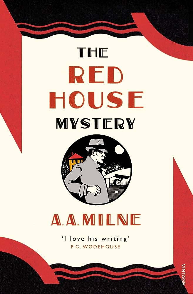The Red House Mystery (Vintage Classics) Penguin Random House