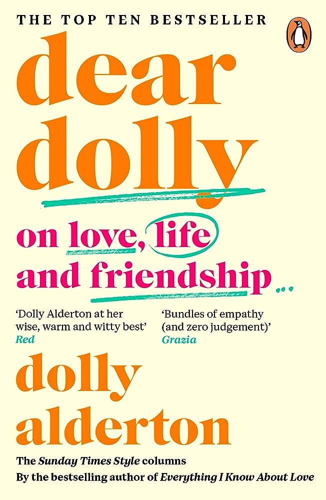 Dear Dolly On Love, Life and Friendship Penguin Random House
