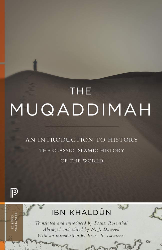 The Muqaddimah Princeton University Press