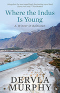 Where the Indus Is Young Speaking Tiger
