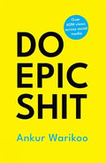 Do Epic Shit Juggernaut Publication