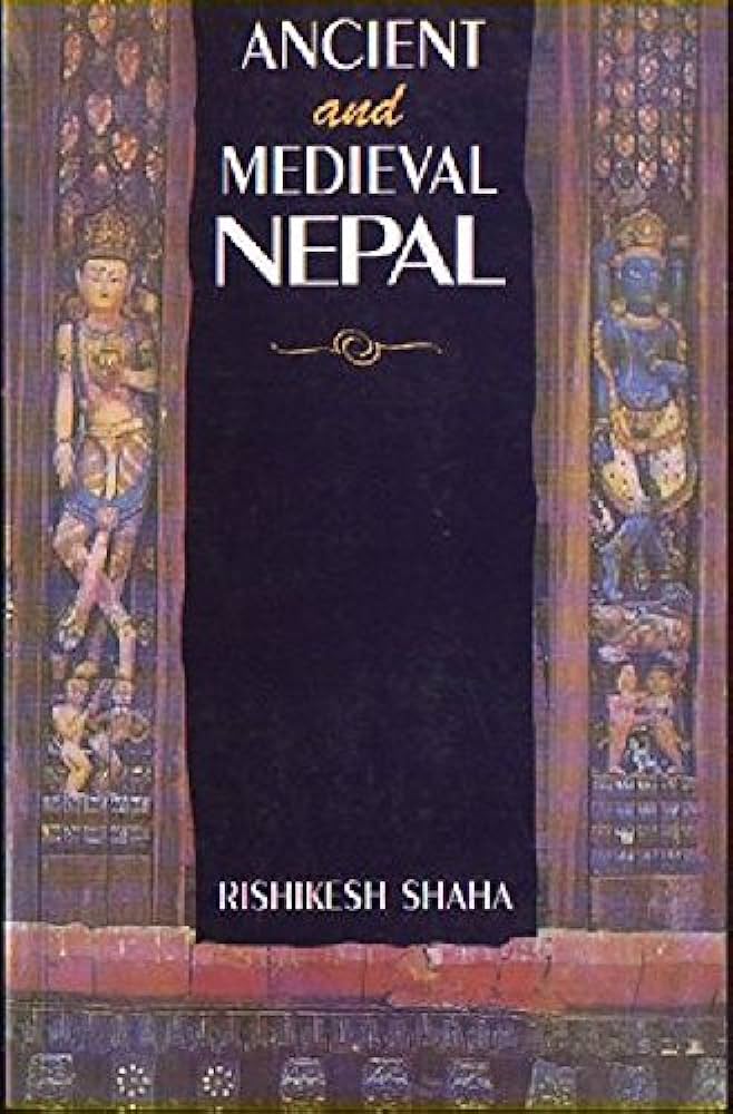Ancient and Medieval Nepal Manohar Publishers & Distributors