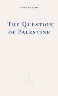The Question of Palestine Fitzcarraldo Editions