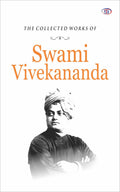 The Collected Works of Swami Vivekananda Om SaiTech Books