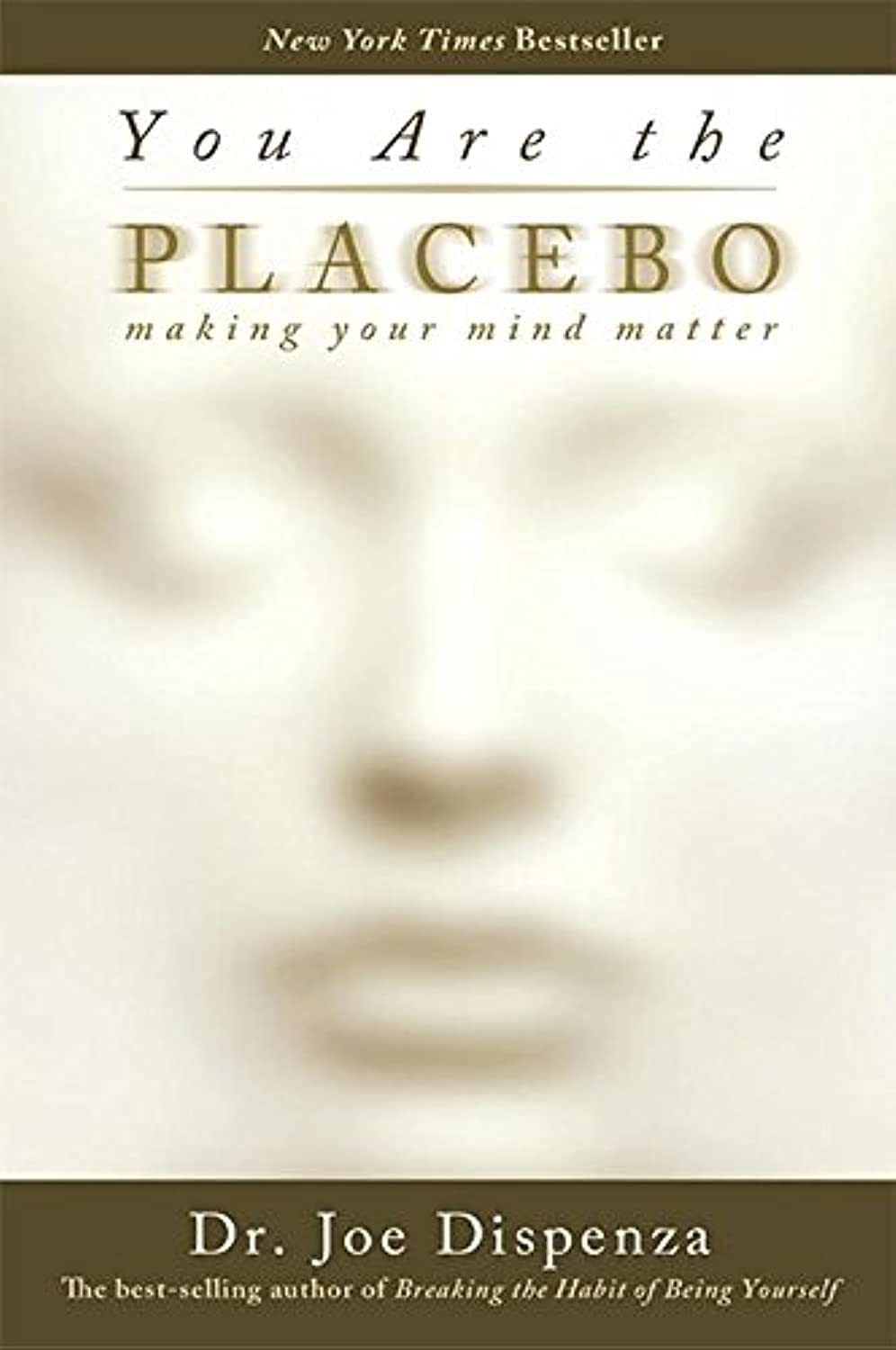 You are the Placebo Hay House LLC