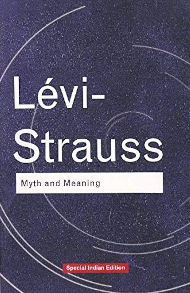 Myth and Meaning Routledge Classics