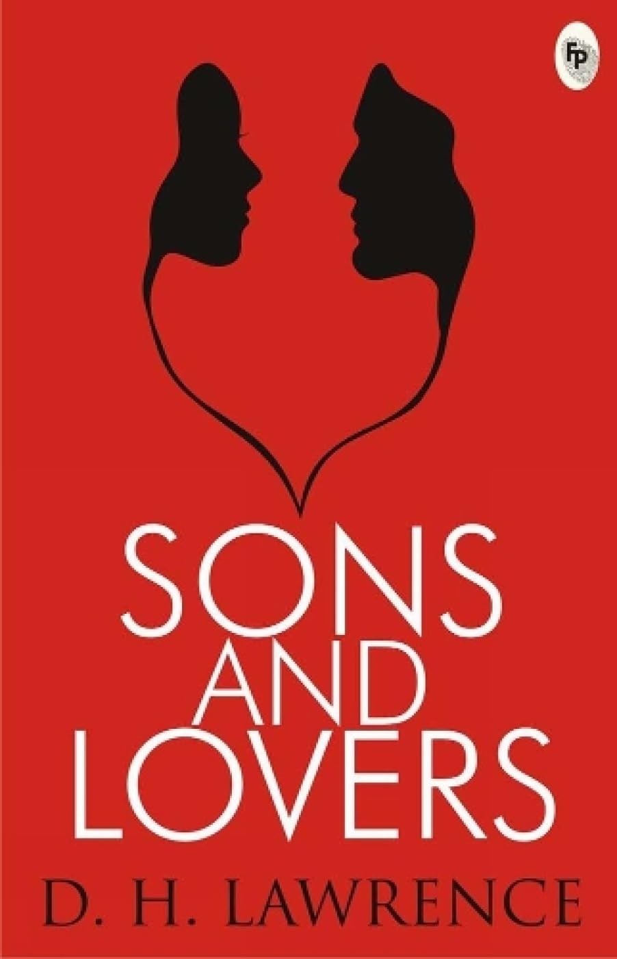 Sons and Lovers Multiple Publishers FingerPrint Publishing