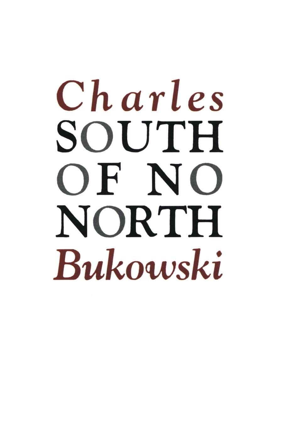 South of No North Harper