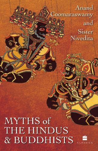 Myths of the Hindus and Buddhists HarperCollins