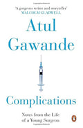 Complications by Atul Gawande