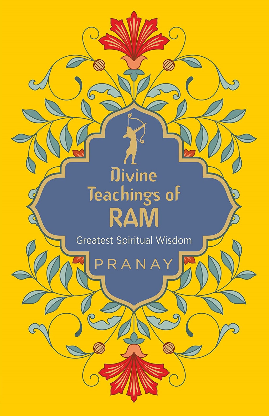 Divine Teachings of Ram Fingerprint Publishing