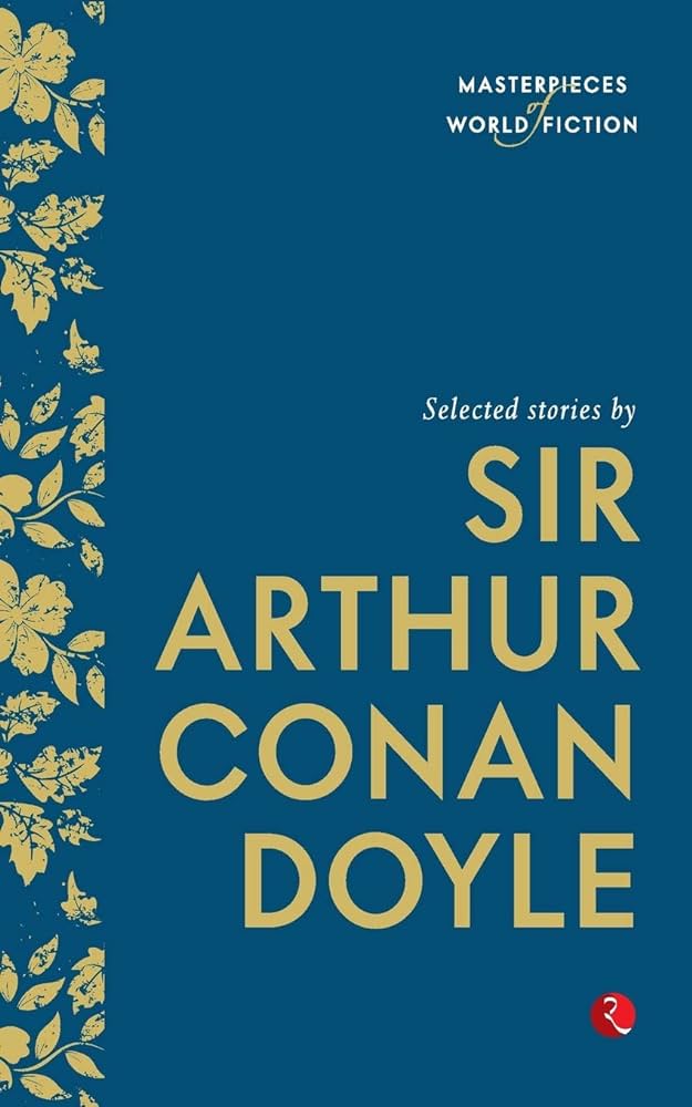 Selected Stories by Sir Arthur Conan Doyle BIBLIONEPAL