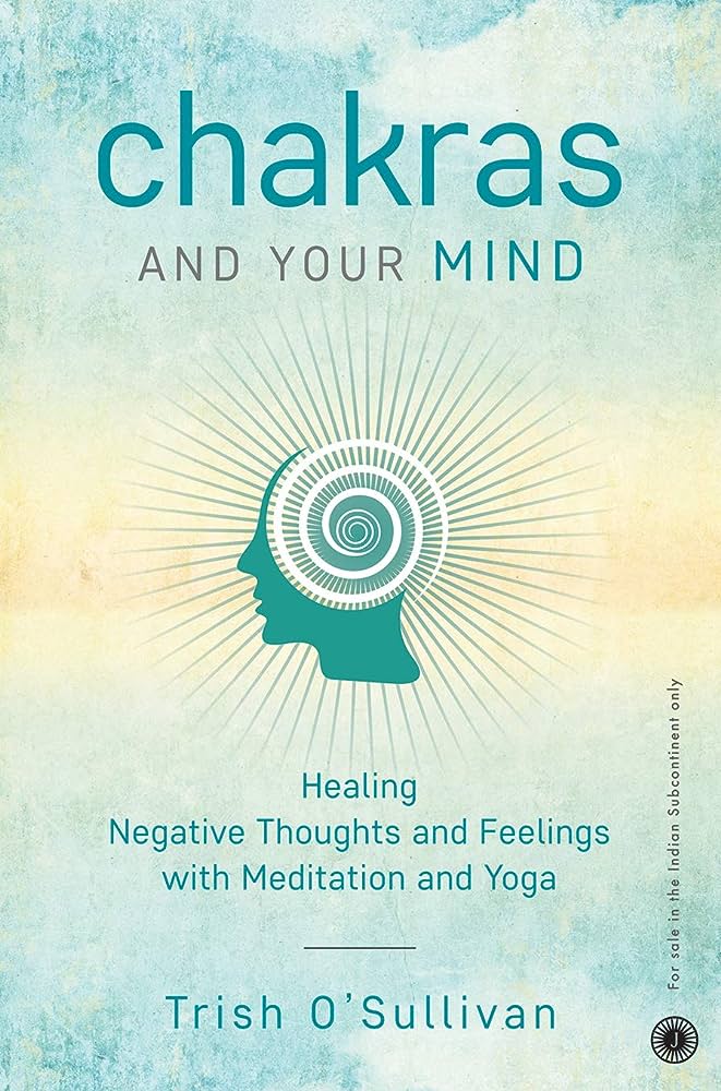 Chakras and Your Mind BIBLIONEPAL