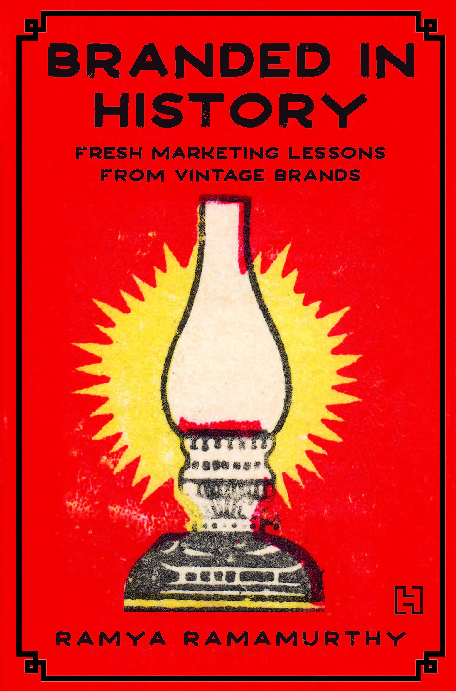 Branded in History: Fresh Marketing Lessons From Vintage Brands BIBLIONEPAL