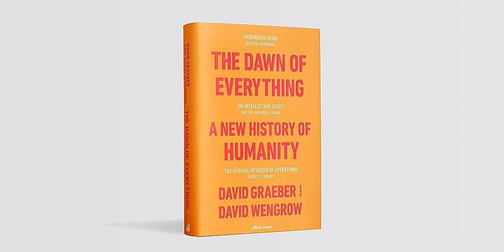 The Dawn of Everything: A New History of Humanity BIBLIONEPAL