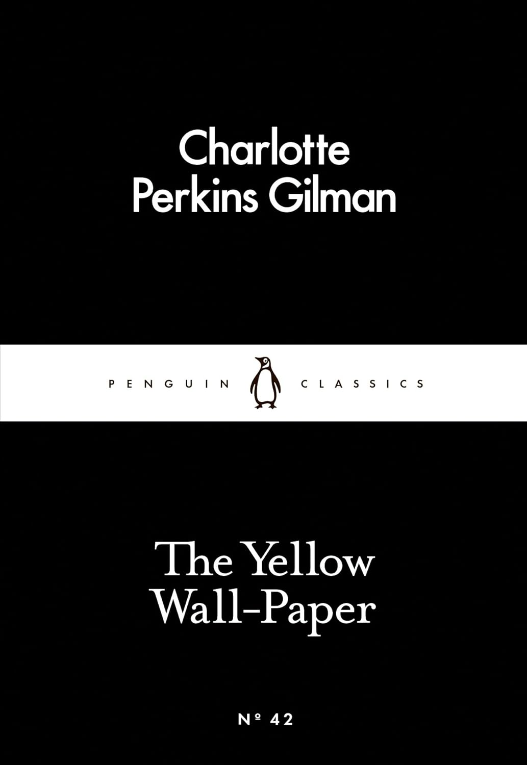 The Yellow Wall-Paper Penguin Classic