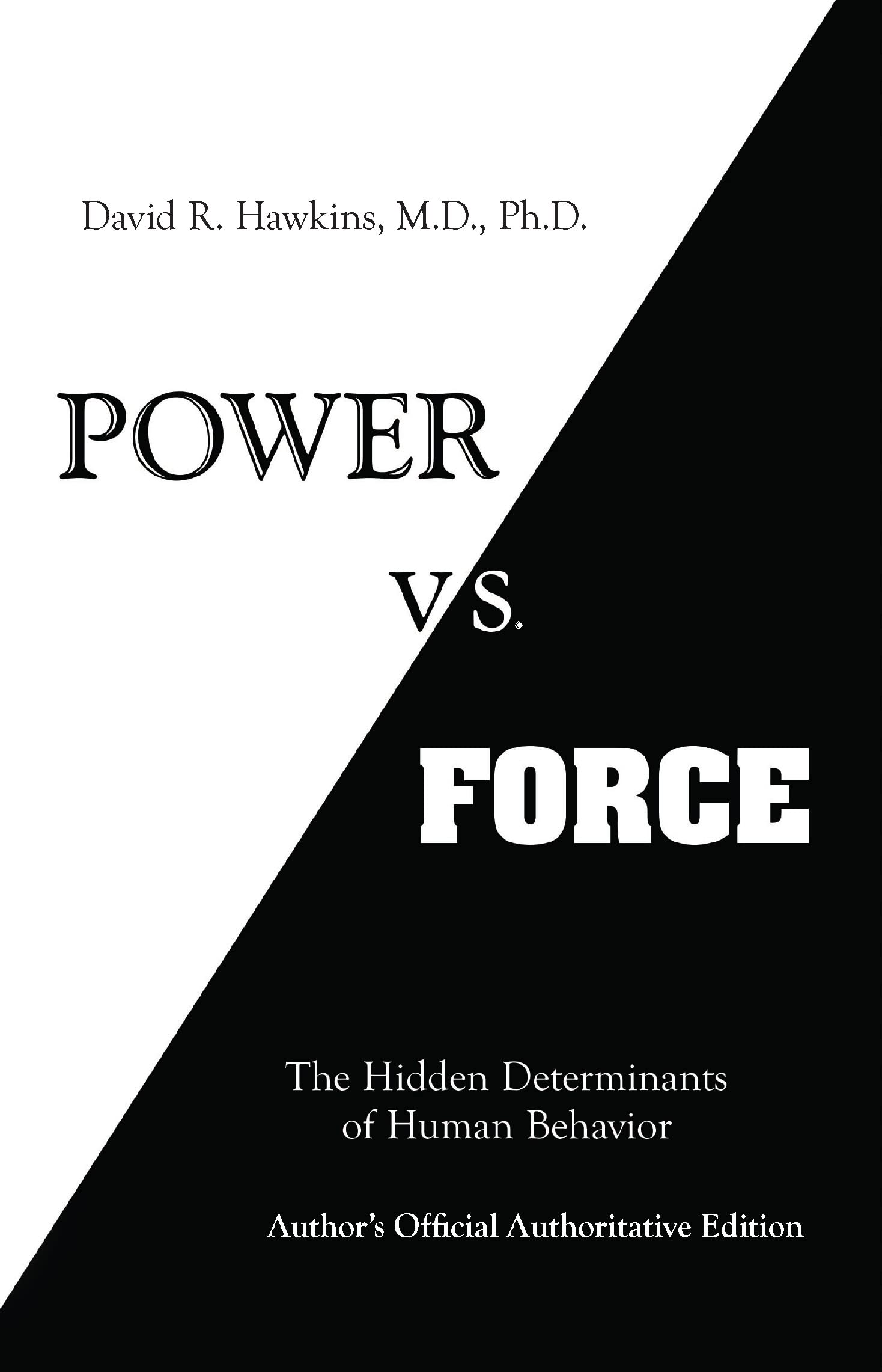 Power vs. Force Hay House LLC