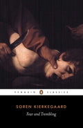 Fear and Trembling Penguin Classics
