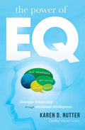 The Power of EQ by Karen D. Nutter