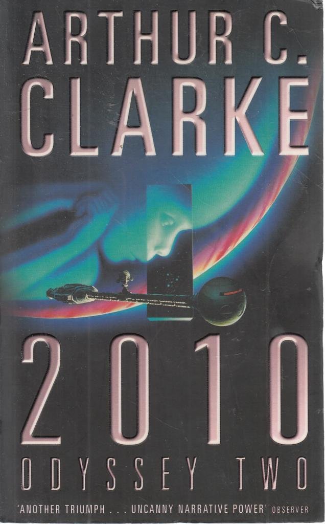 2010: Odyssey Two by Arthur Charles Clarke