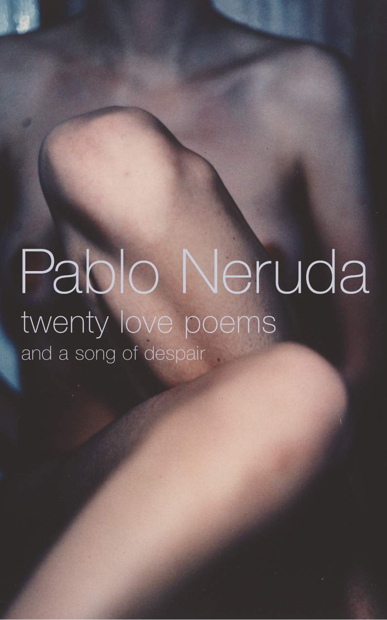 Twenty Love Poems and a Song of Despair BIBLIONEPAL