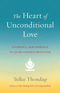 The Heart of Unconditional Love Shambhala