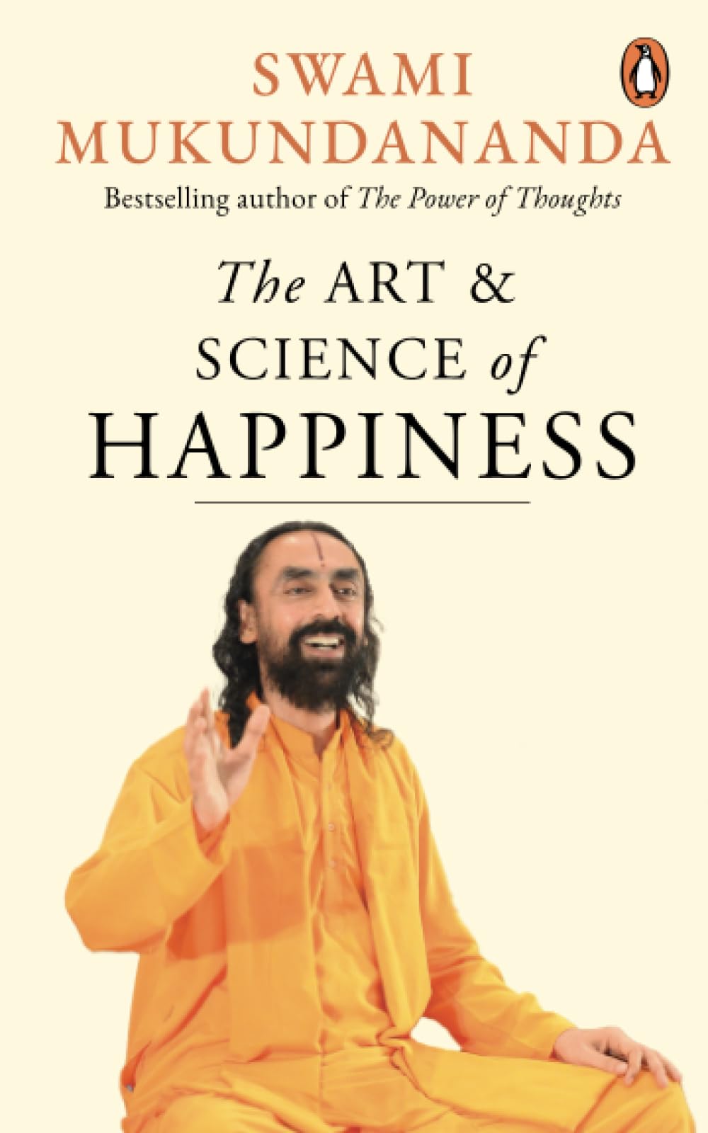 The Art & Science of Happiness Penguin Random House