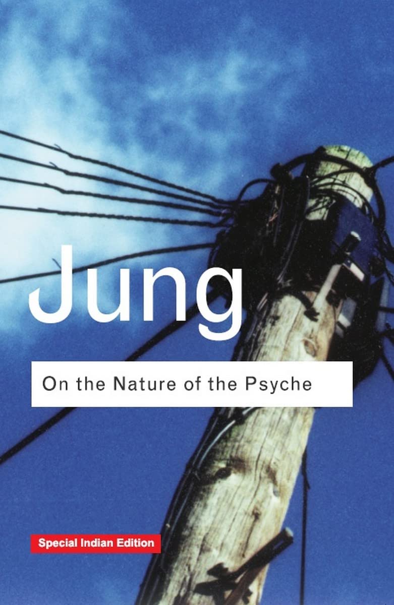 On the Nature of the Psyche Routledge Classics