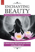 Enchanting Beauty by Megan M. Murphy, Manisha Kshirsagar