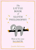 The Little Book of Sloth Philosophy Harper Collins