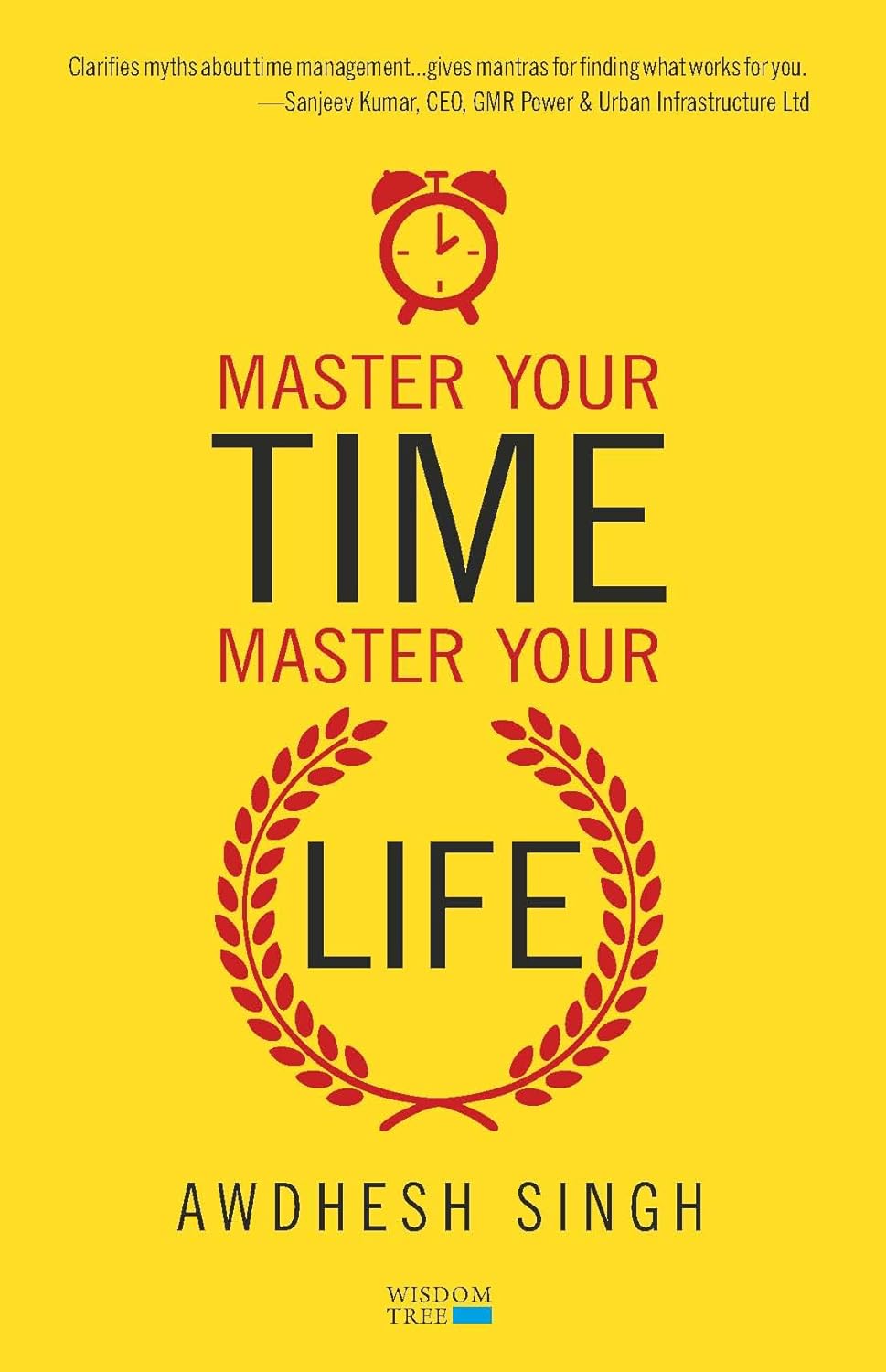 Master Your Time, Master Your Life Wisdom Tree